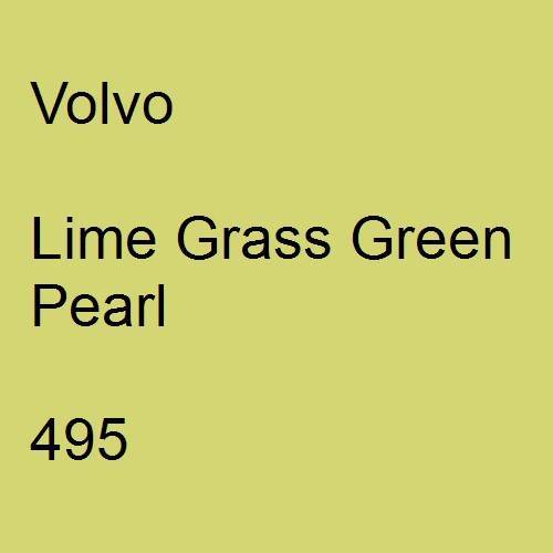 Volvo, Lime Grass Green Pearl, 495.